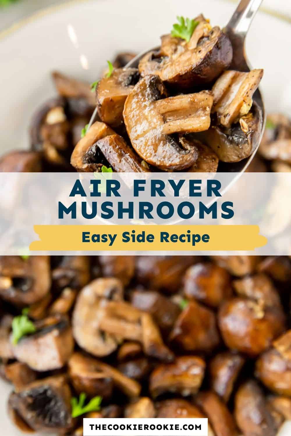 Air Fryer Mushrooms Recipe The Cookie Rookie