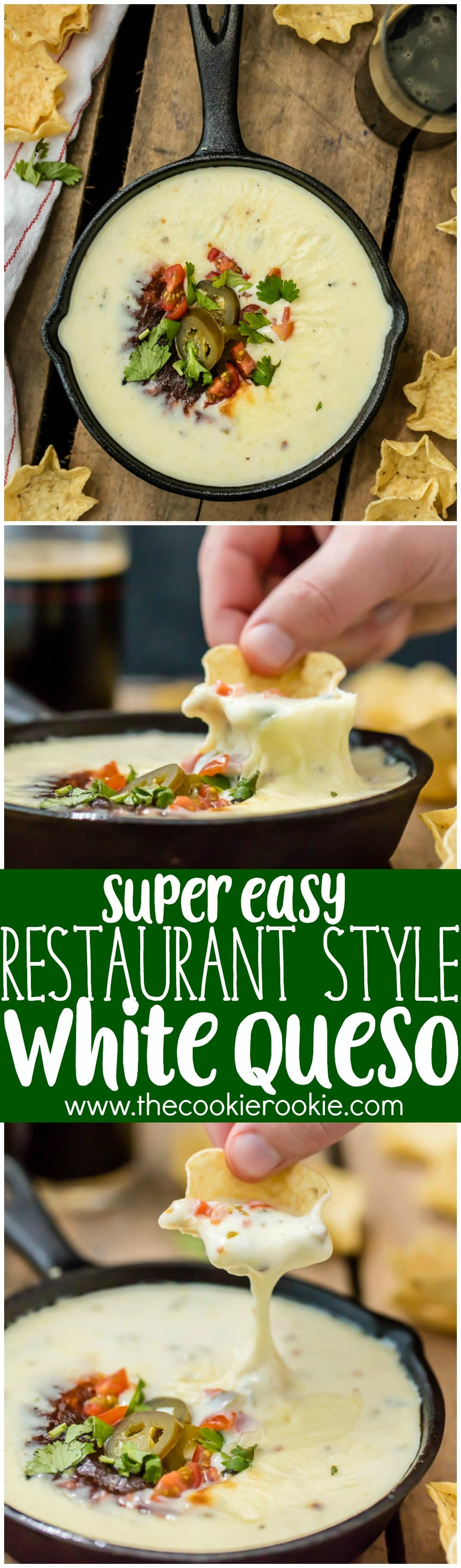 Easy Restaurant Style White Queso Queso Blanco - The Cookie Rookie