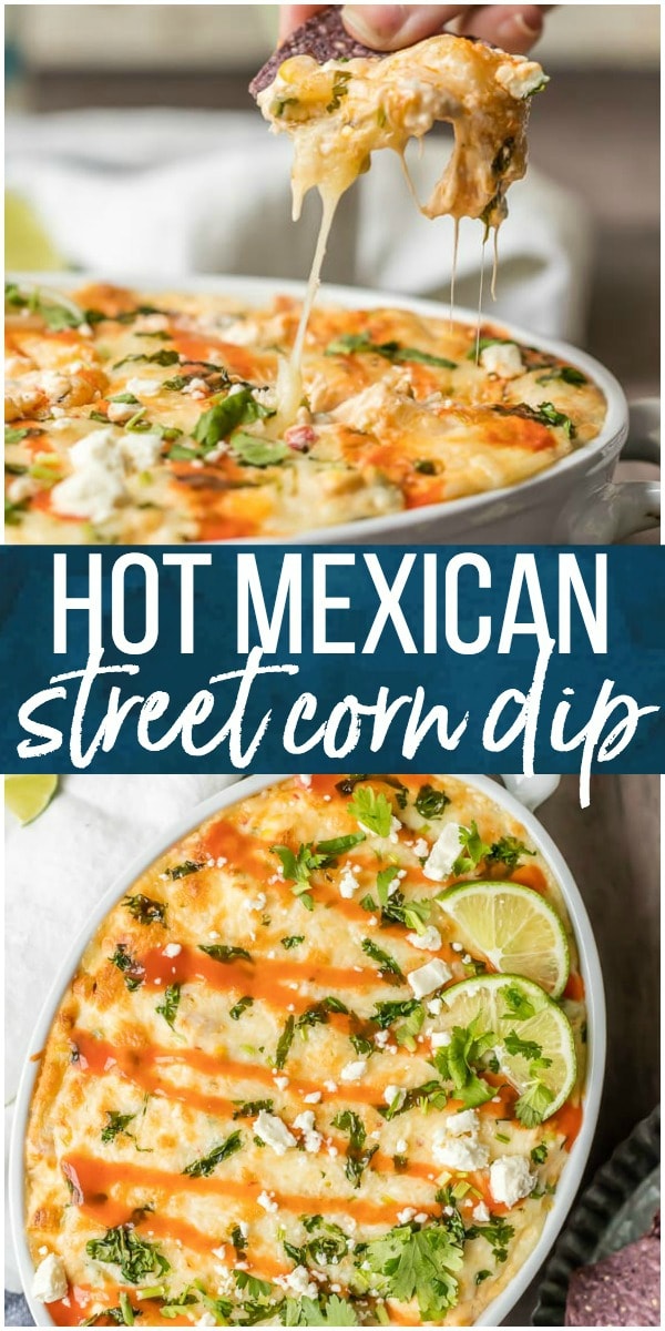 Mexican Street Corn Dip Recipe - Hot Corn Dip [VIDEO!]