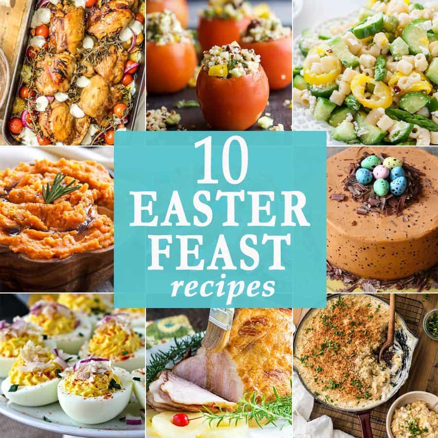 10 Easter Feast Recipes - The Cookie Rookie