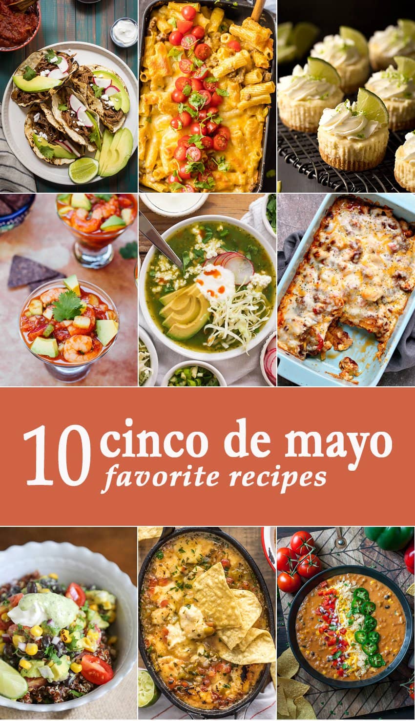 10 Favorite Cinco De Mayo Recipes The Cookie Rookie®
