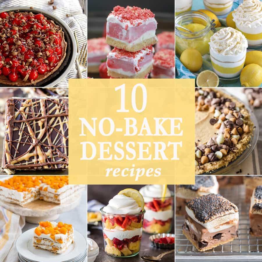 10 No Bake Desserts - The Cookie Rookie®