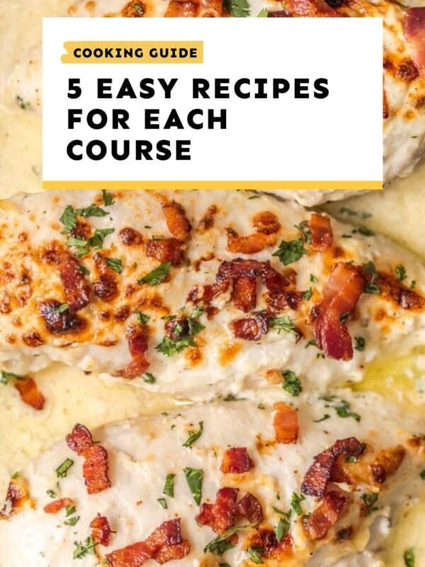 5 easy recipes for each course