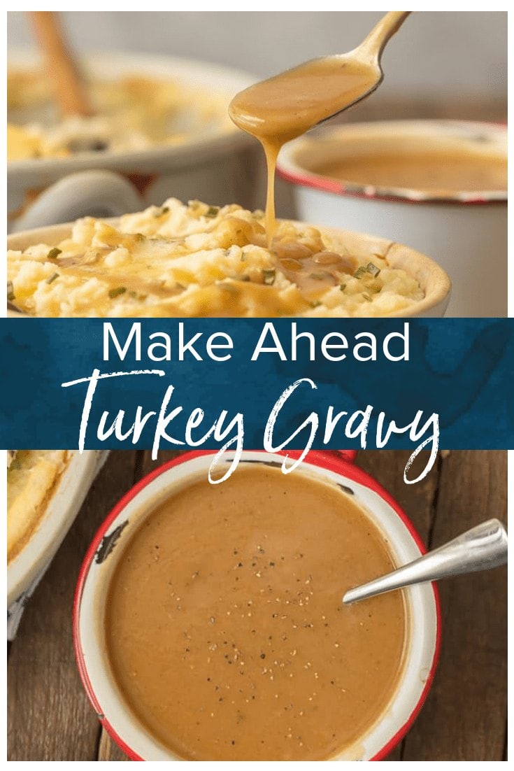 Make Ahead Turkey Gravy Recipe {Easy Gravy Recipe for Thanksgiving}