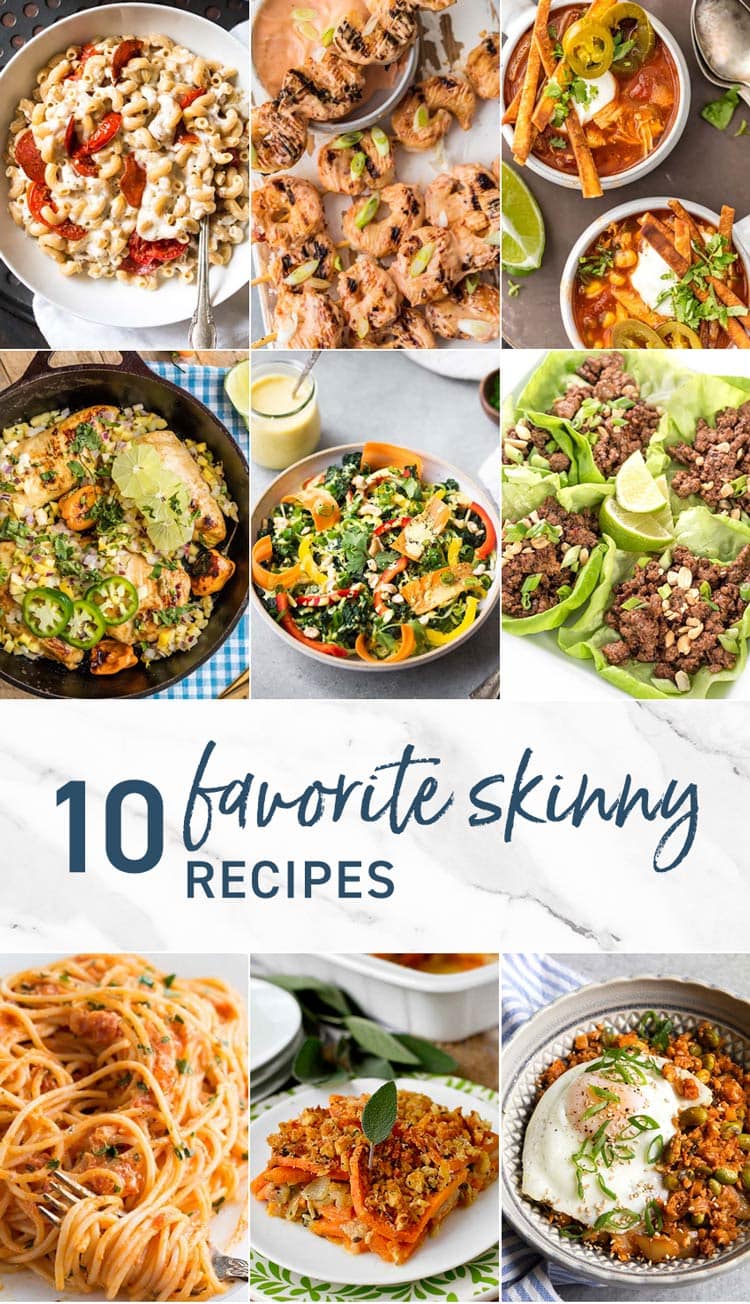 10 Favorite Skinny Recipes