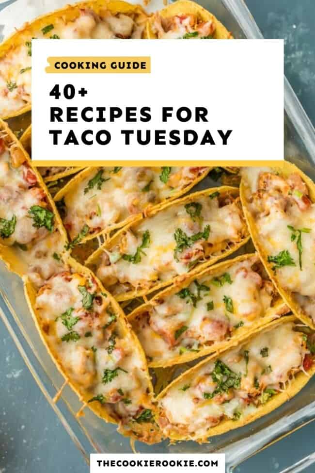 40-best-taco-night-ideas-guide-to-taco-tuesday