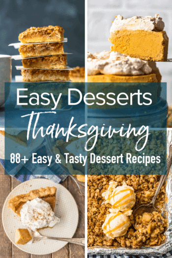 88+ EASY Thanksgiving Desserts Ideas - Best Recipes for 2020