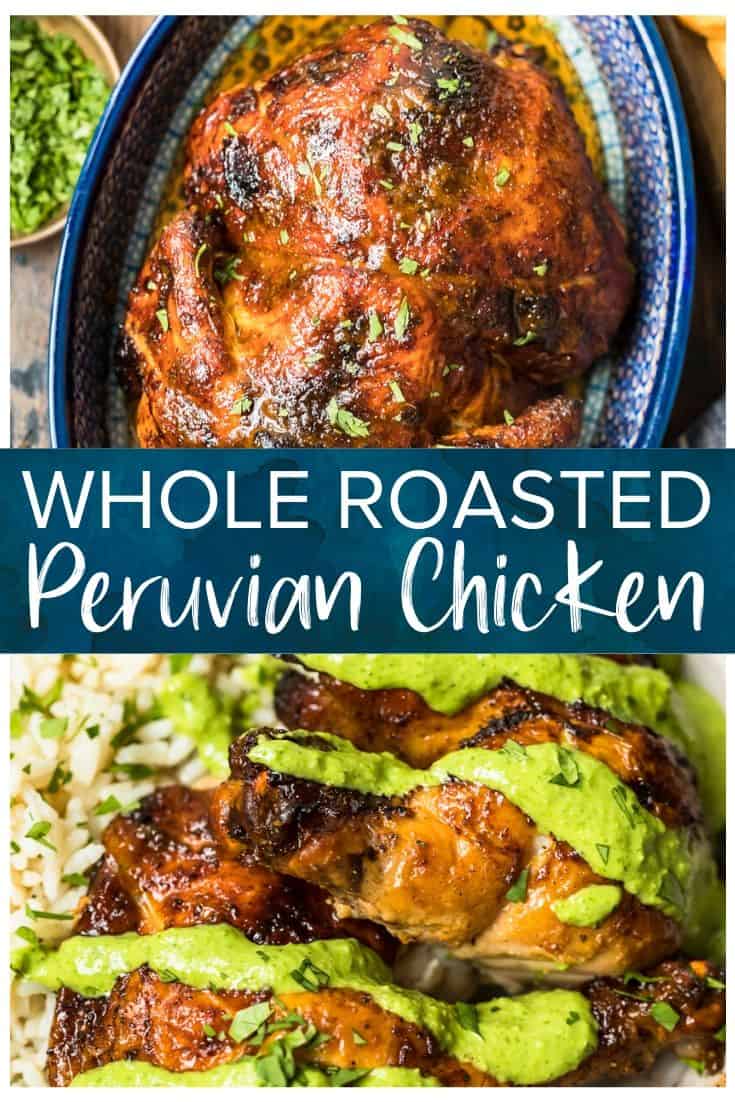 Peruvian Chicken With Green Sauce (Whole Roasted) - The Cookie Rookie®