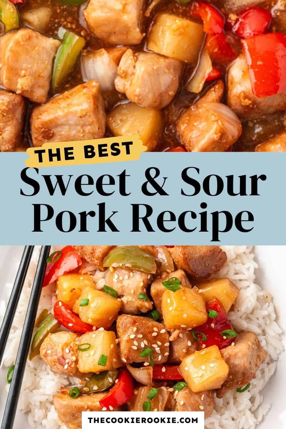 Sweet And Sour Pork Recipe The Cookie Rookie®