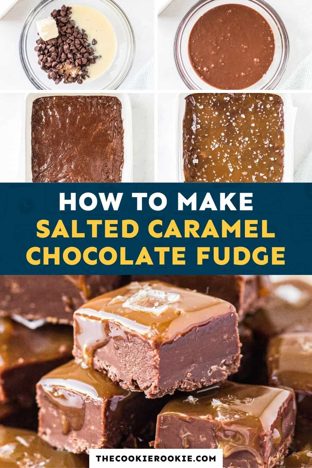 Salted Caramel Chocolate Fudge Recipe The Cookie Rookie®