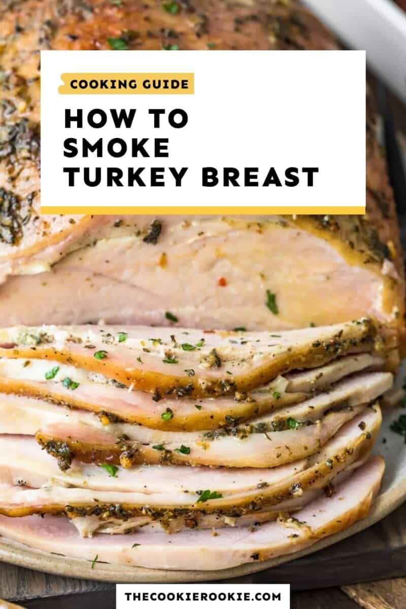 Smoked Turkey Breast Recipe (How To) | The Cookie Rookie