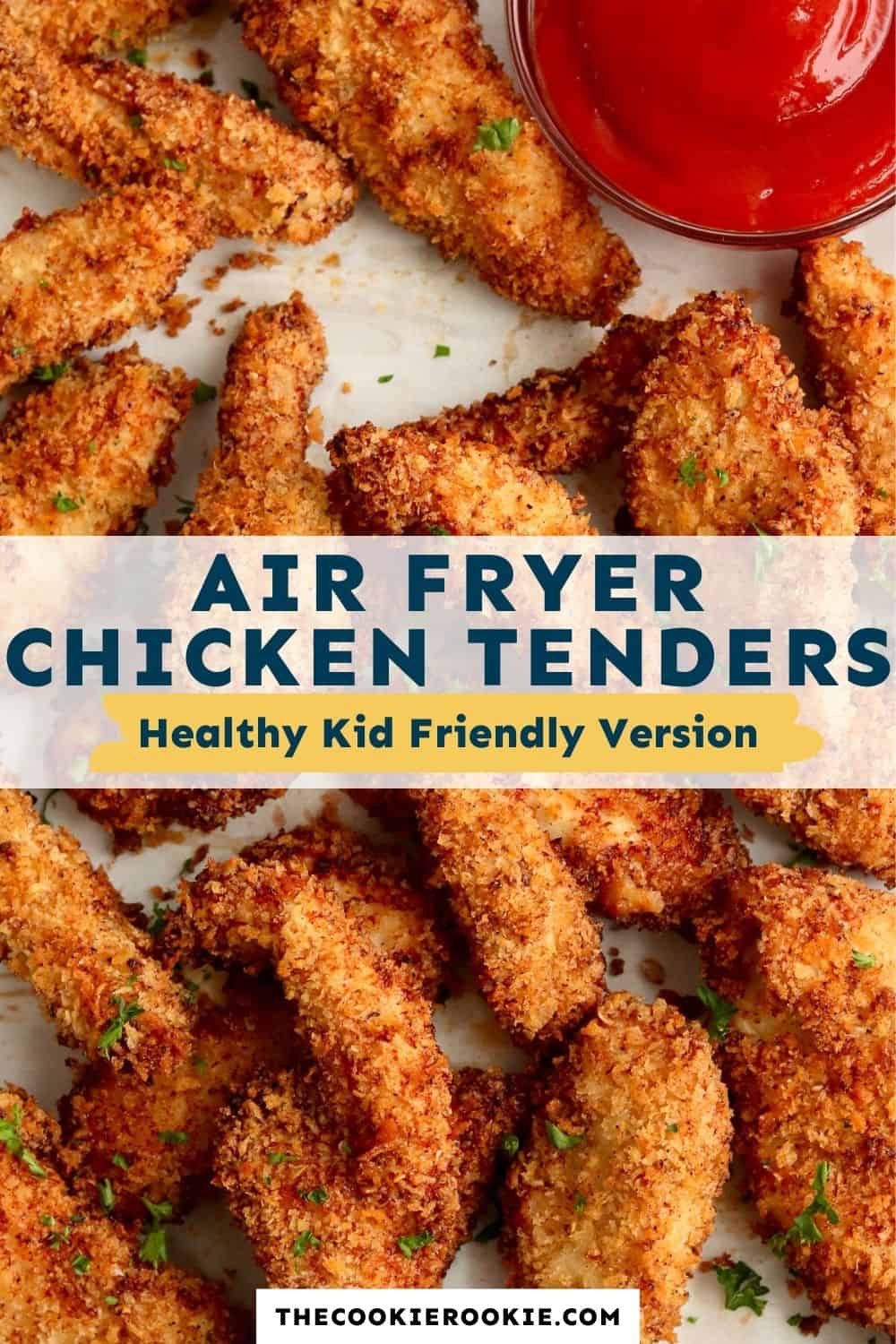 Air Fryer Chicken Tenders Recipe - The Cookie Rookie®