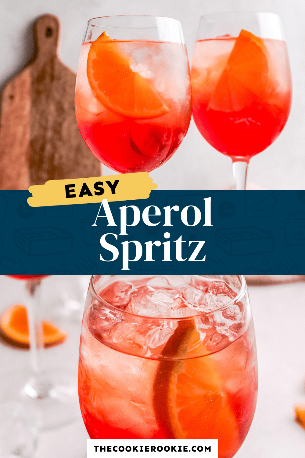 Aperol Spritz Recipe The Cookie Rookie