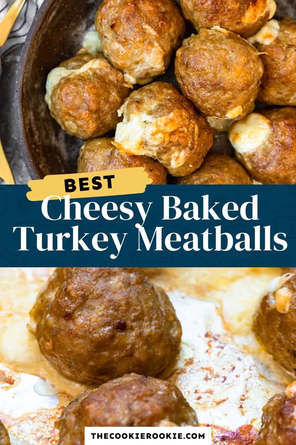 Cheesy Baked Turkey Meatballs - The Cookie Rookie®