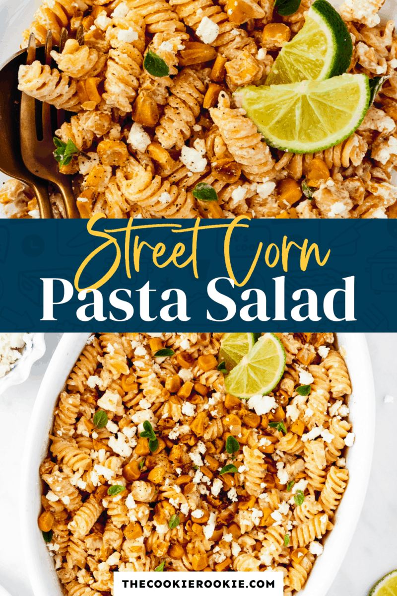 street corn pasta salad pinterest collage