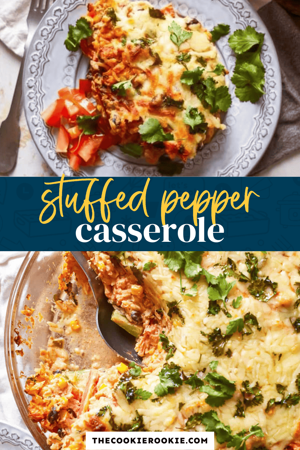 Stuffed Pepper Casserole Recipe - The Cookie Rookie®