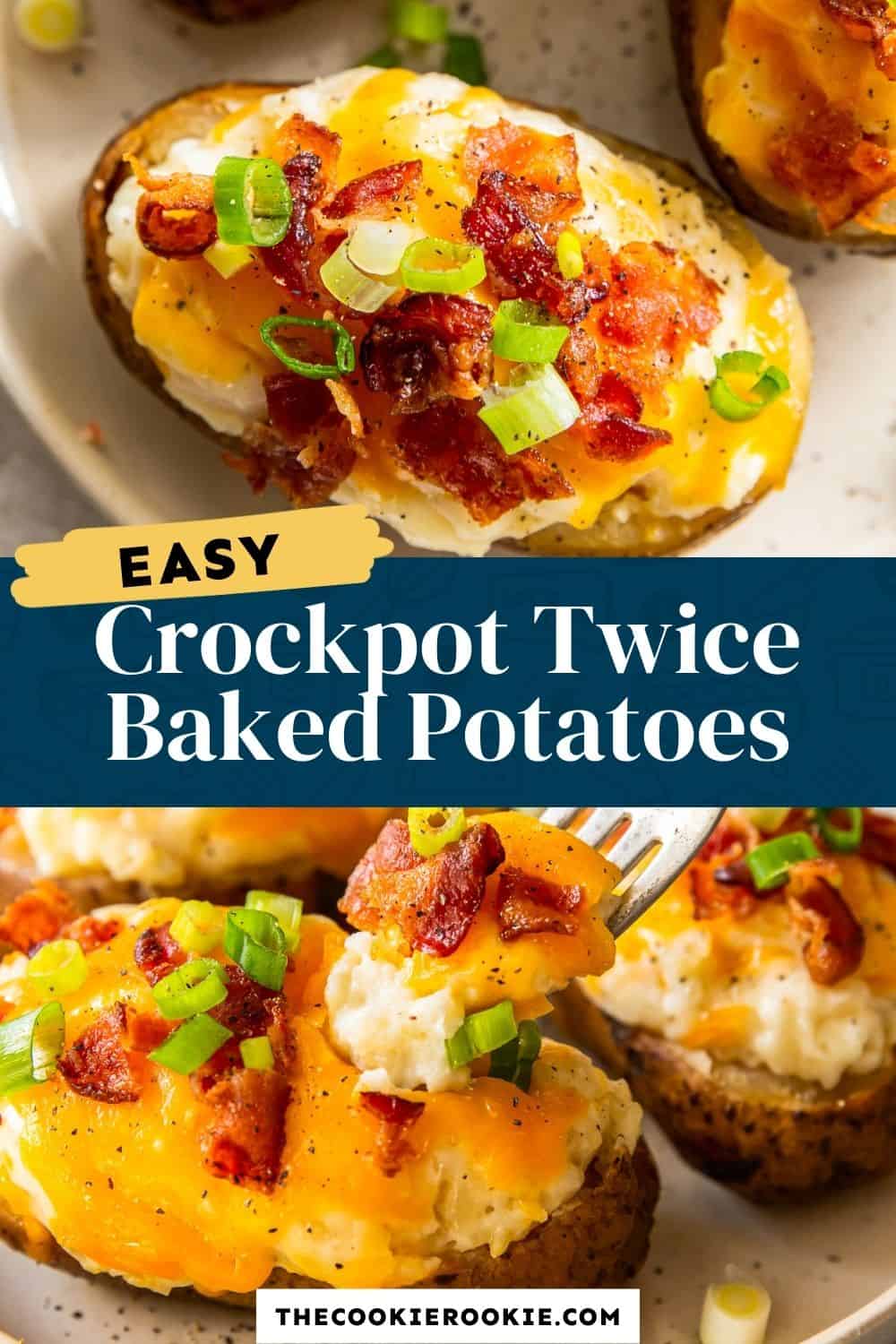 Crockpot Twice Baked Potatoes - The Cookie Rookie®