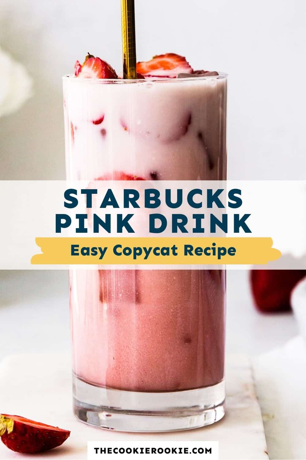 Starbucks Pink Drink Recipe - The Cookie Rookie®