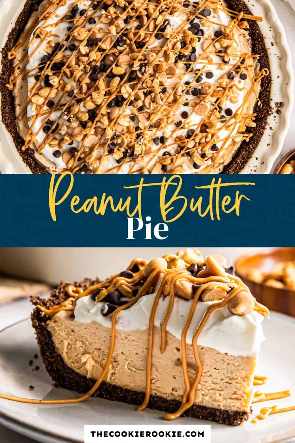 Peanut Butter Pie - The Cookie Rookie®