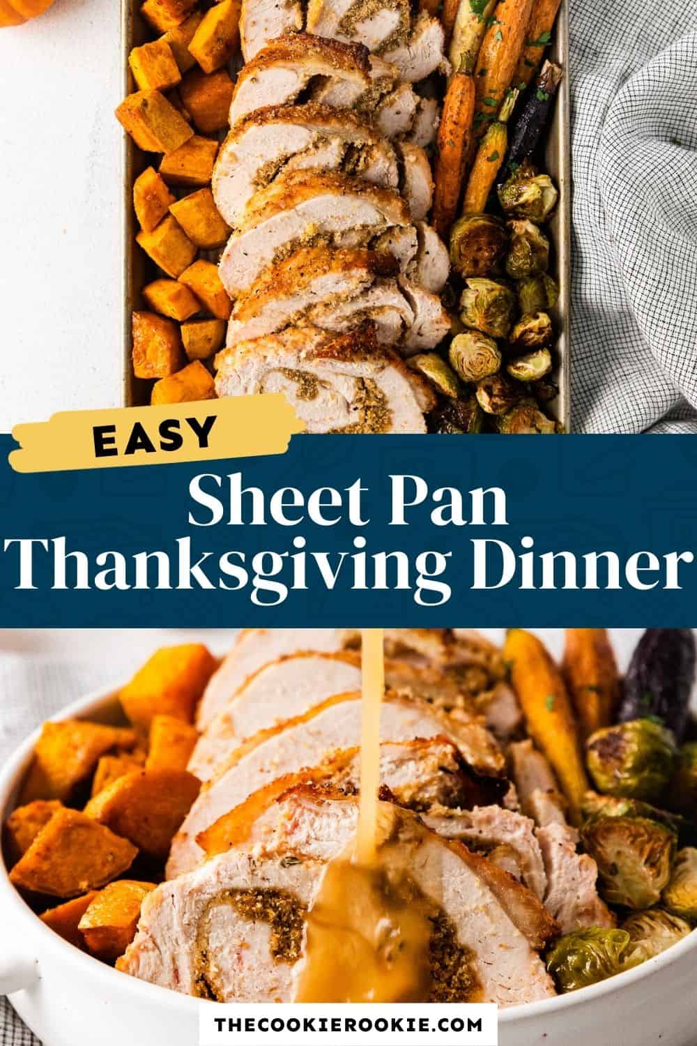 Sheet Pan Thanksgiving Dinner with Turkey Roulade Recipe - The Cookie ...