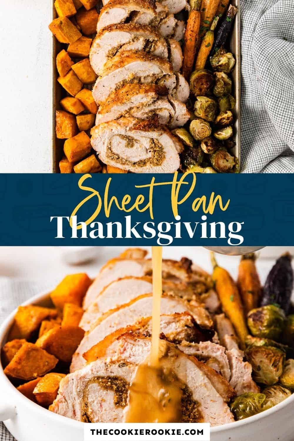 Sheet Pan Thanksgiving Dinner with Turkey Roulade - The Cookie Rookie®