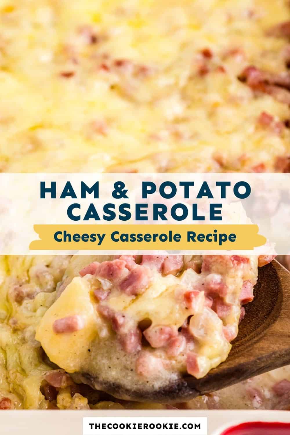 Ham and Potato Casserole Recipe - The Cookie Rookie®