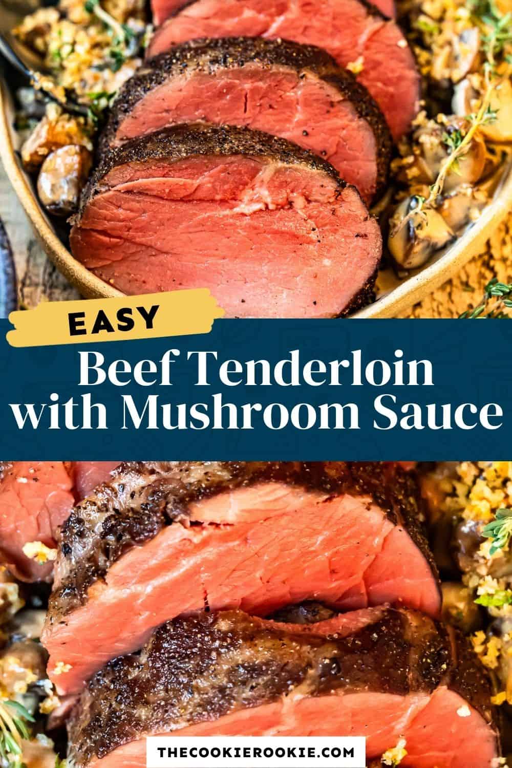 beef-tenderloin-with-mushroom-sauce-the-cookie-rookie