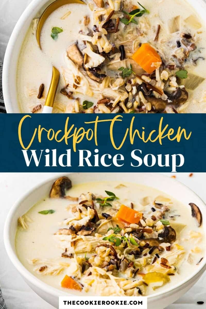 https://www.thecookierookie.com/wp-content/uploads/2021/12/crockpot-chicken-wild-rice-soup-pinterest-4-800x1200.jpg