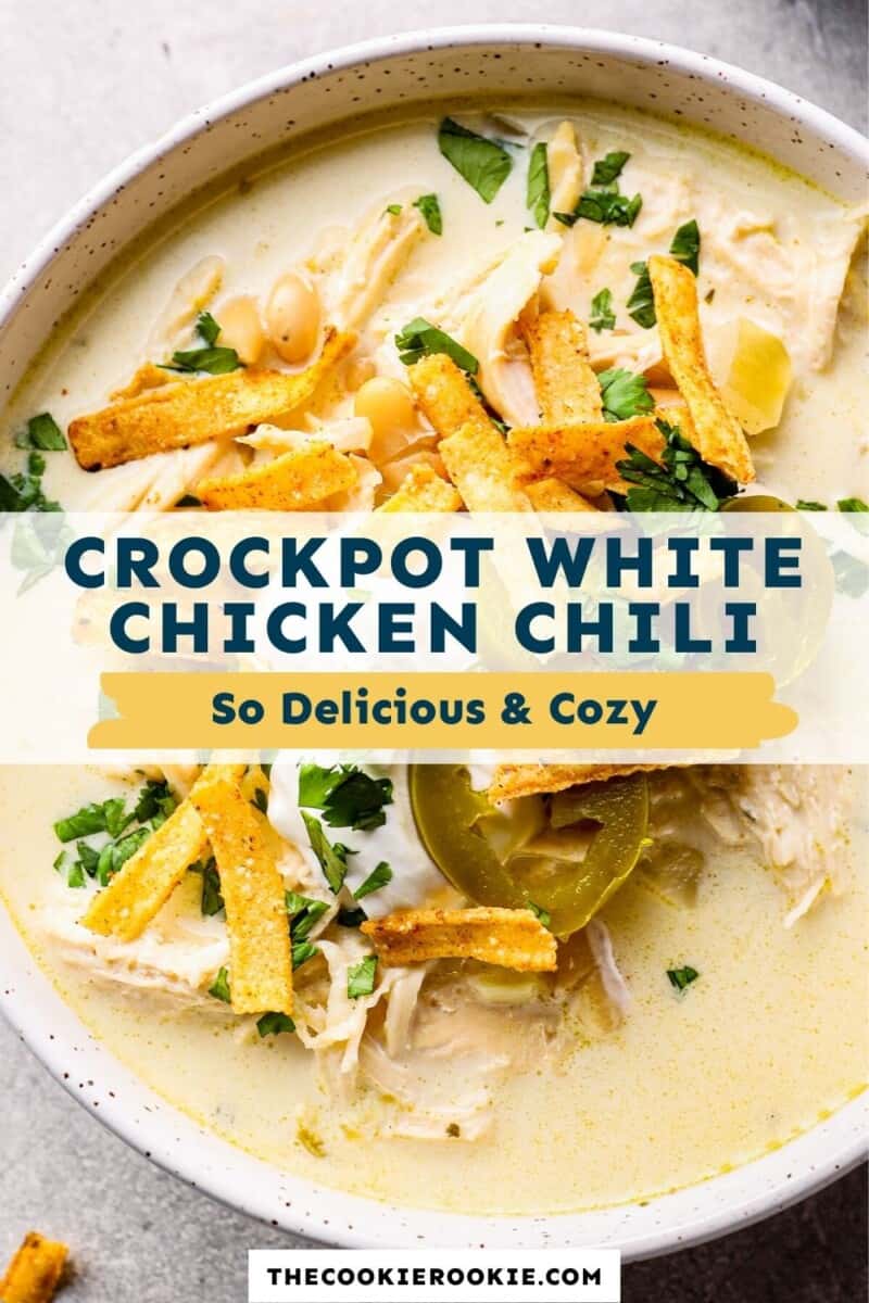 Crockpot White Chicken Chili Recipe - The Cookie Rookie®