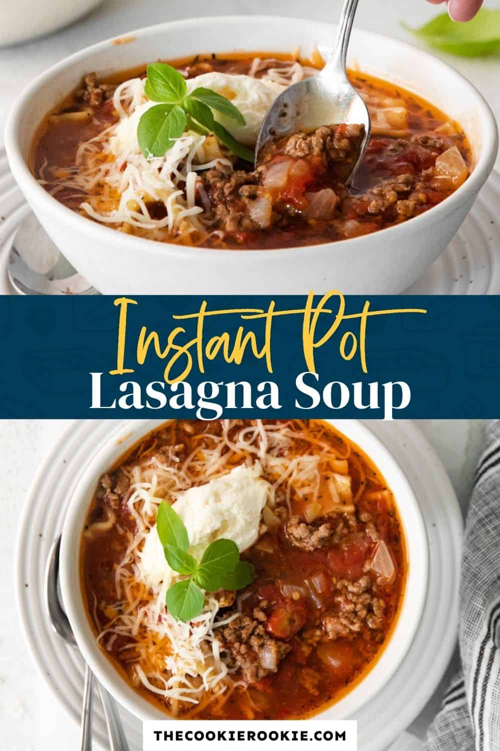 Instant Pot Lasagna Soup - The Cookie Rookie®