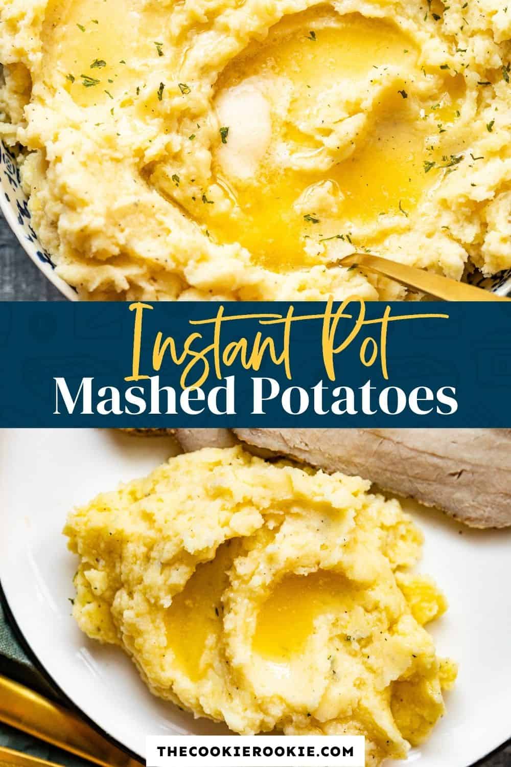 Instant Pot Mashed Potatoes The Cookie Rookie   Instant Pot Mashed Potatoes Pinterest 4 