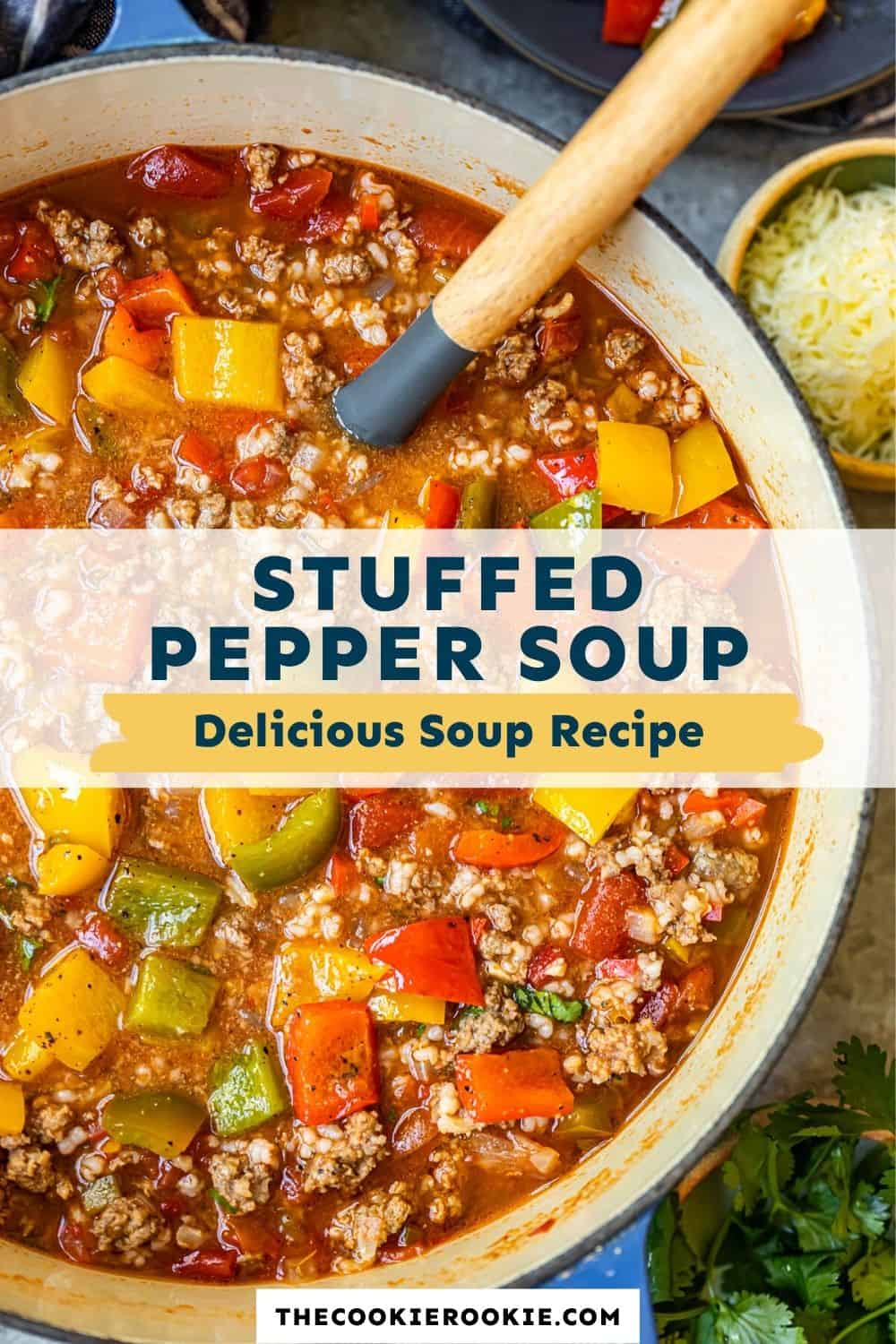 Stuffed Pepper Soup Recipe - The Cookie Rookie®