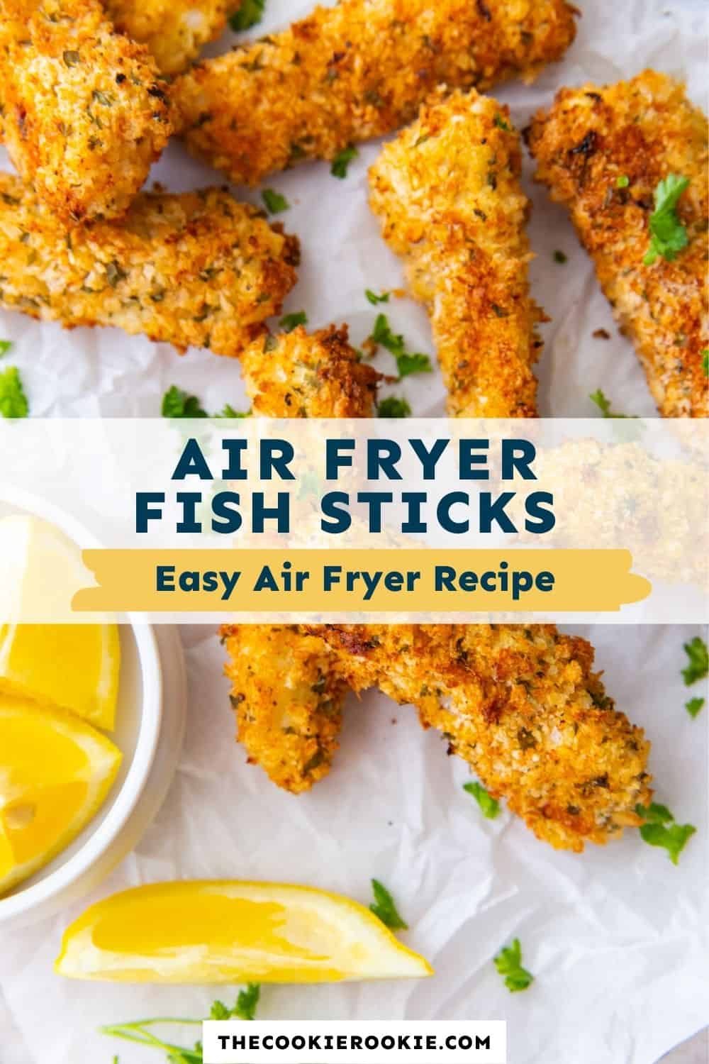 Air Fryer Fish Sticks Recipe - The Cookie Rookie®