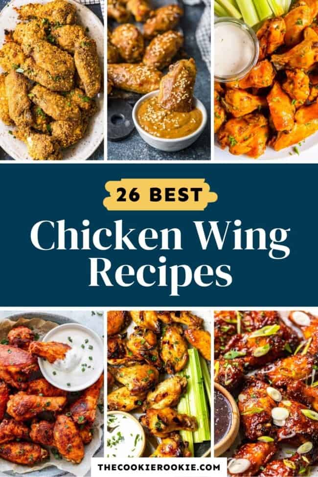 26 Best Chicken Wing Recipes The Cookie Rookie®