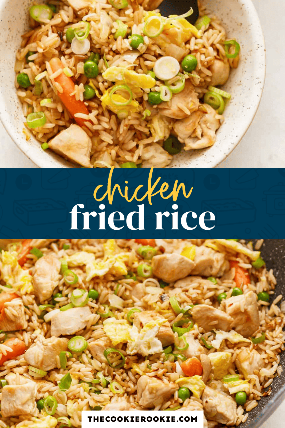 Chicken Fried Rice Recipe - The Cookie Rookie®