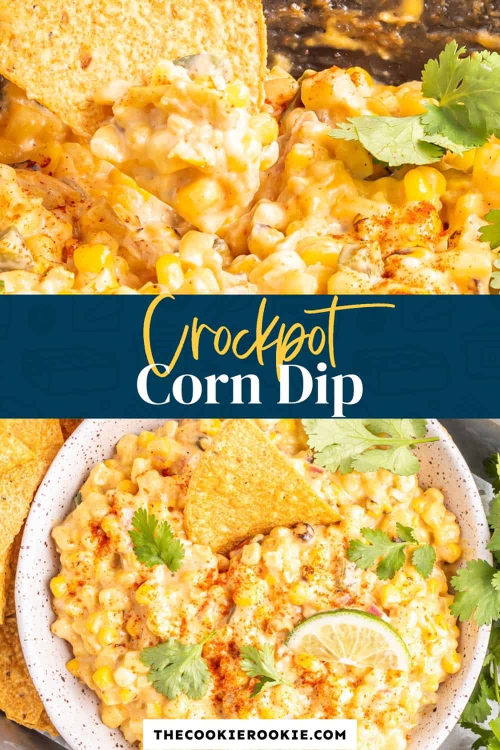 Crockpot Corn Dip - The Cookie Rookie®