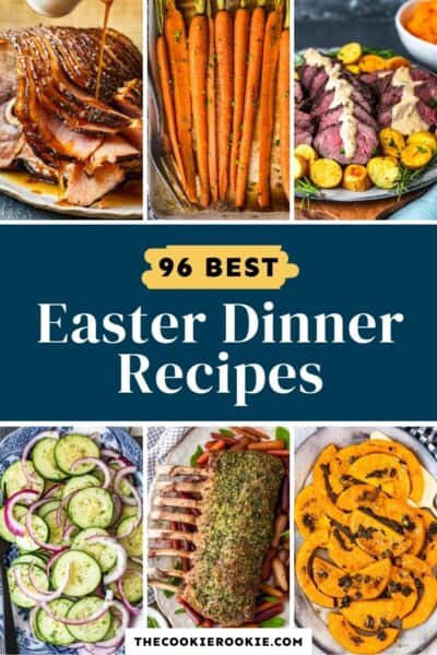 40+ Easter Dinner Ideas - The Cookie Rookie®