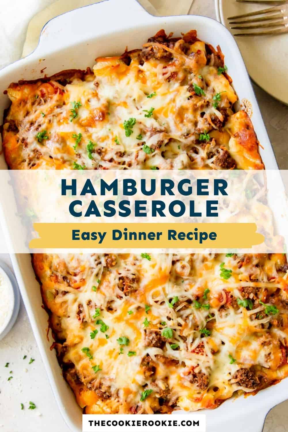 Hamburger Casserole The Cookie Rookie®