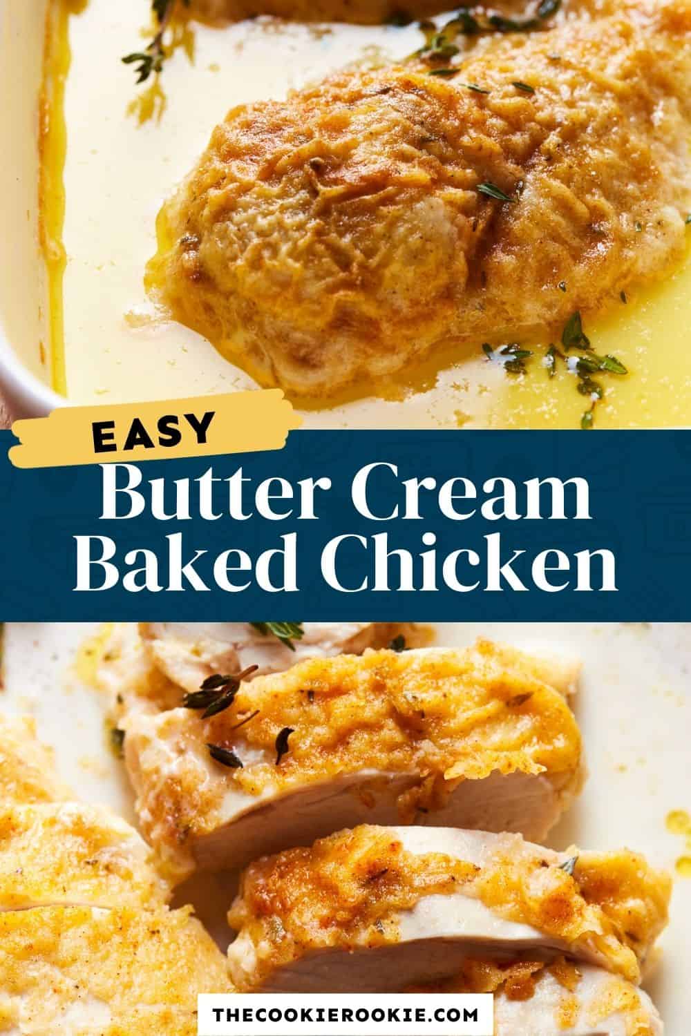 Creamy Butter Baked Chicken Recipe - The Cookie Rookie®