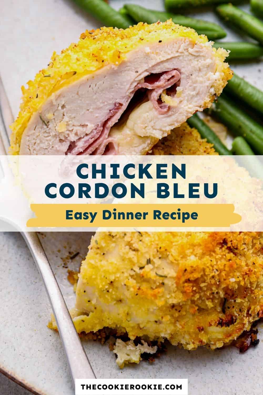 Chicken Cordon Bleu Recipe - The Cookie Rookie®