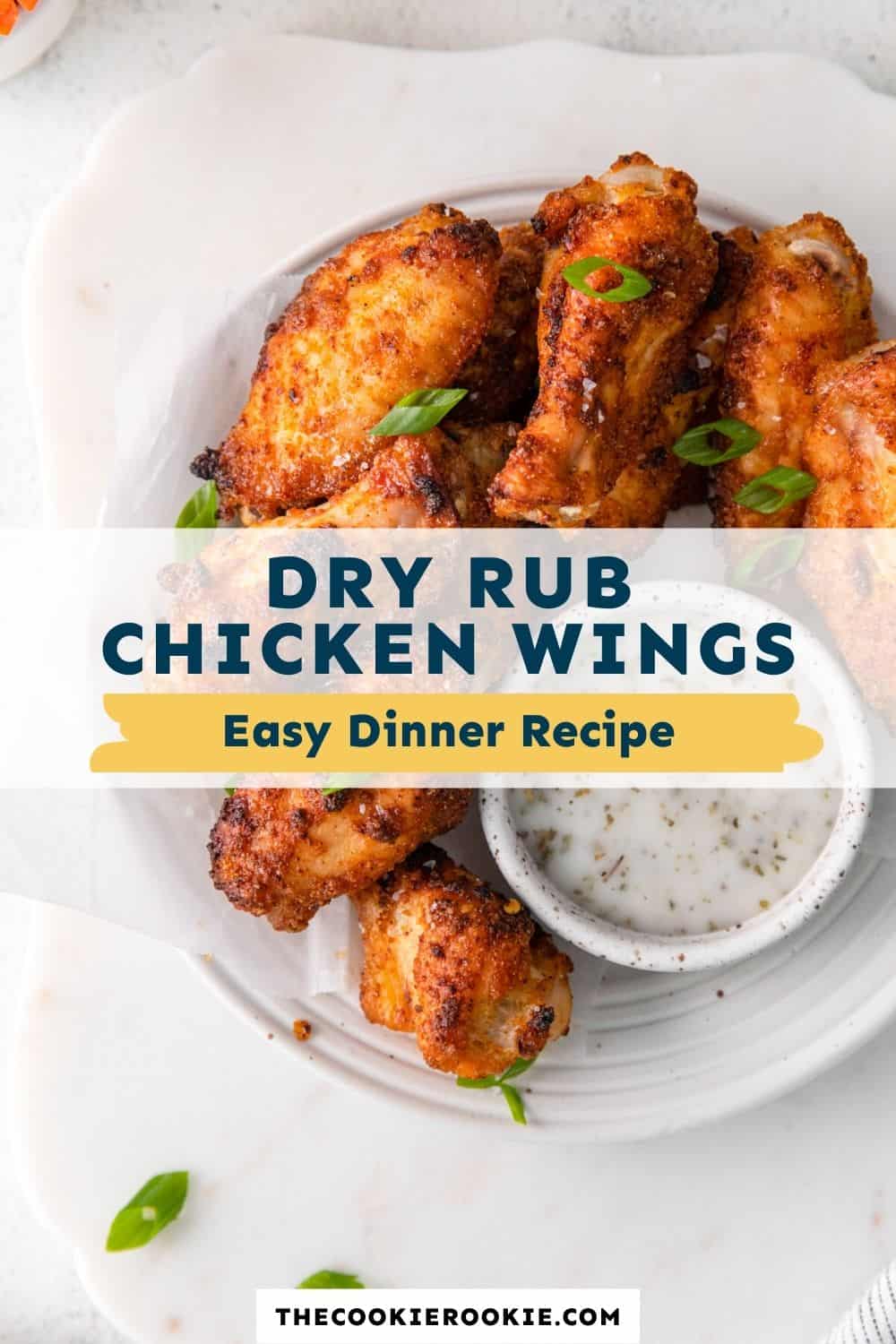 Dry Rub Chicken Wings Recipe - The Cookie Rookie®