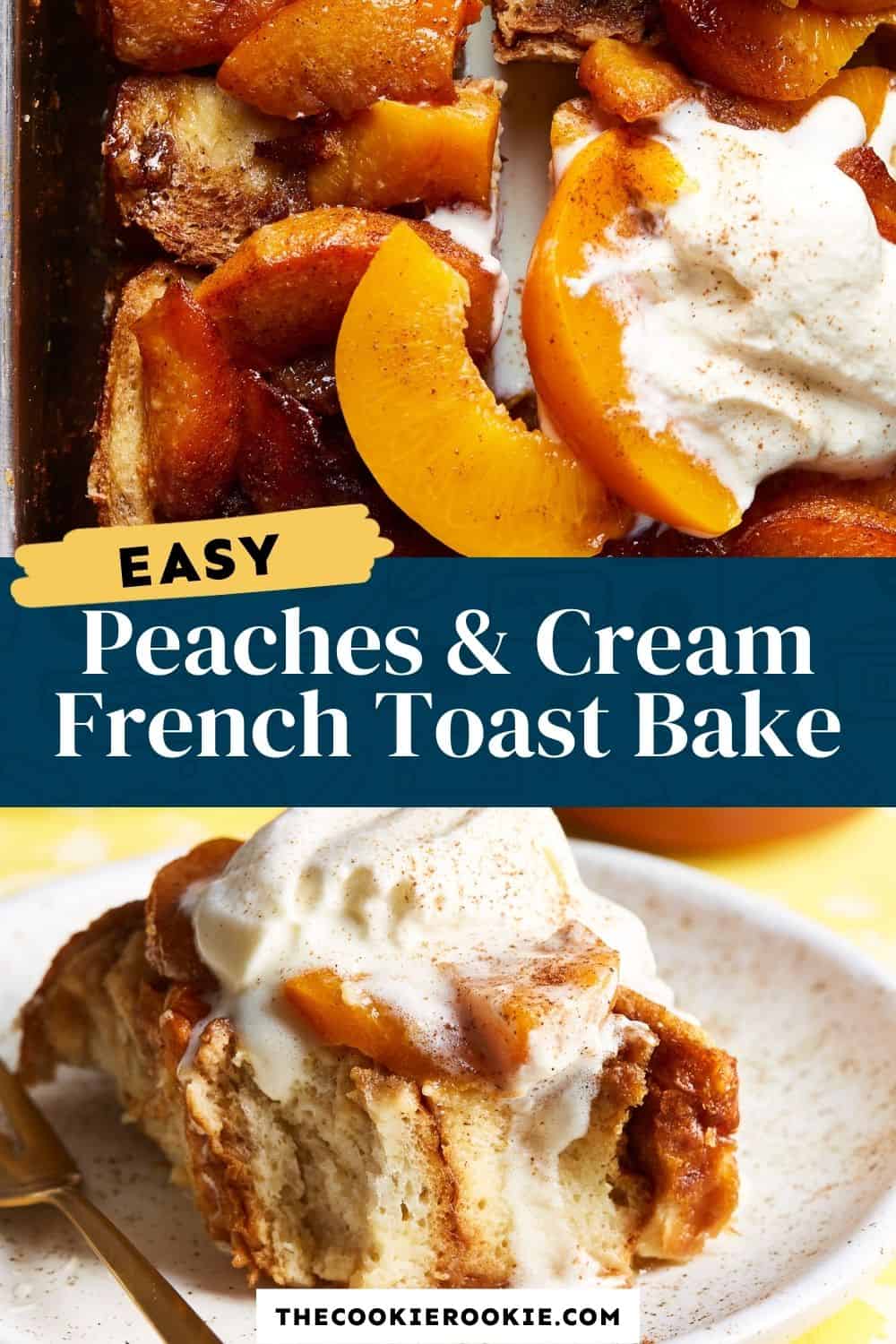 Peaches And Cream Overnight French Toast Recipe - The Cookie Rookie®