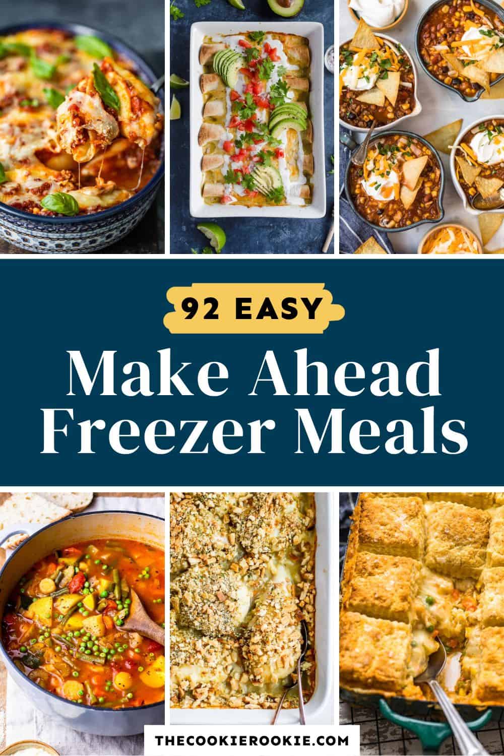 92+ Easy Freezer Meals to Make Ahead of Time Story - The Cookie Rookie®