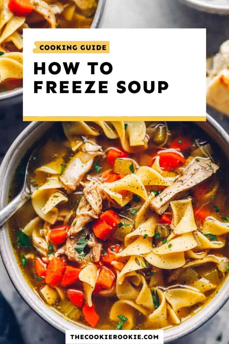 How to Freeze Soup - Tips and Tricks - The Cookie Rookie®