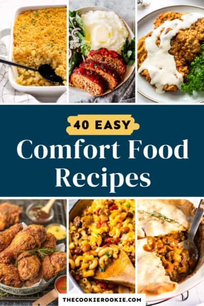 40 Comfort Food Recipes - The Cookie Rookie®