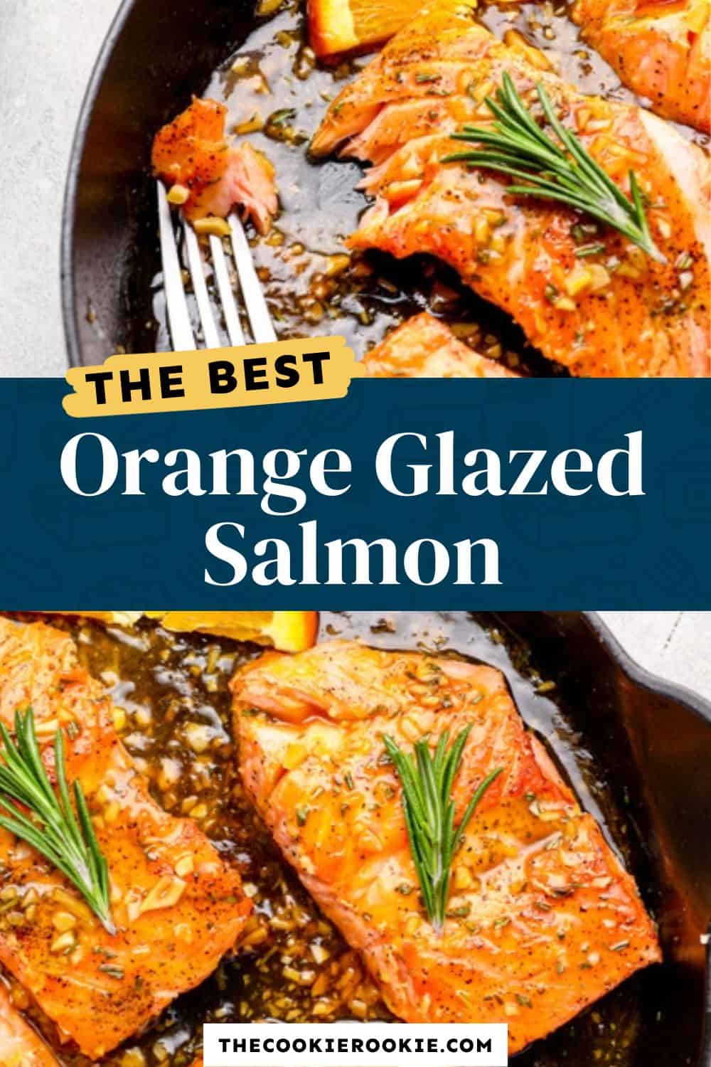 Orange Glazed Salmon - The Cookie Rookie®