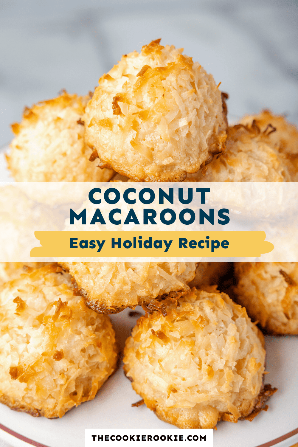 Coconut Macaroons Recipe The Cookie Rookie