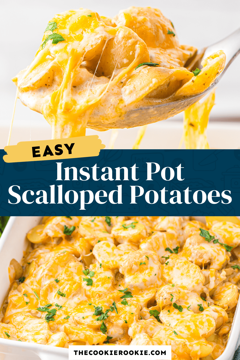 Instant Pot Scalloped Potatoes Recipe - The Cookie Rookie®