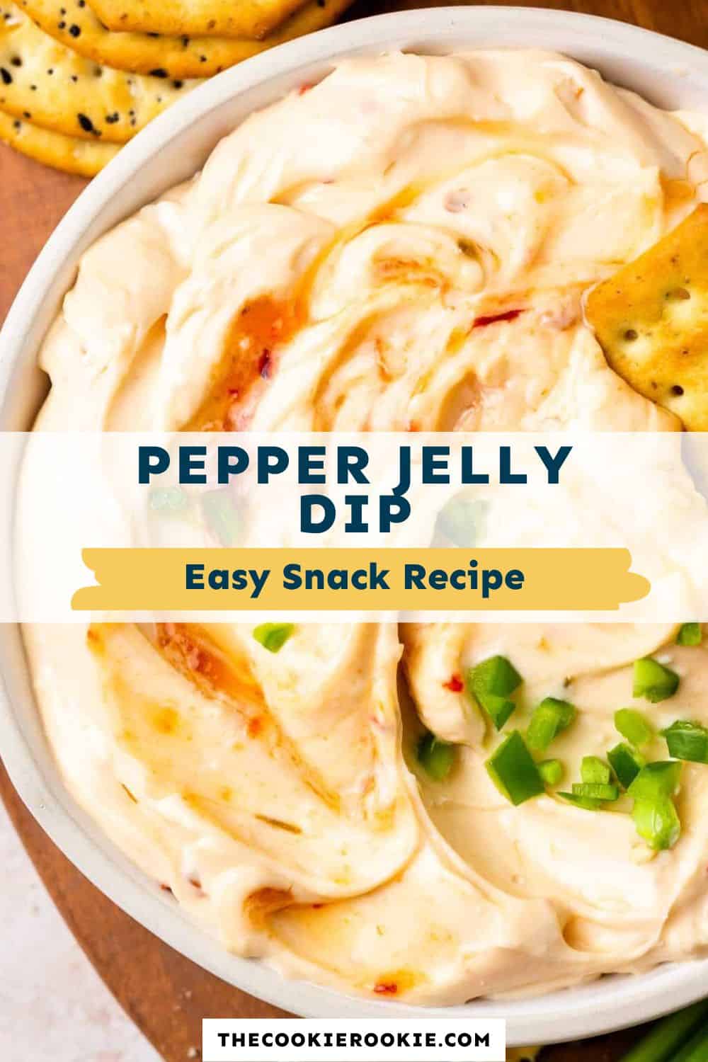 Pepper Jelly Dip Recipe - The Cookie Rookie®