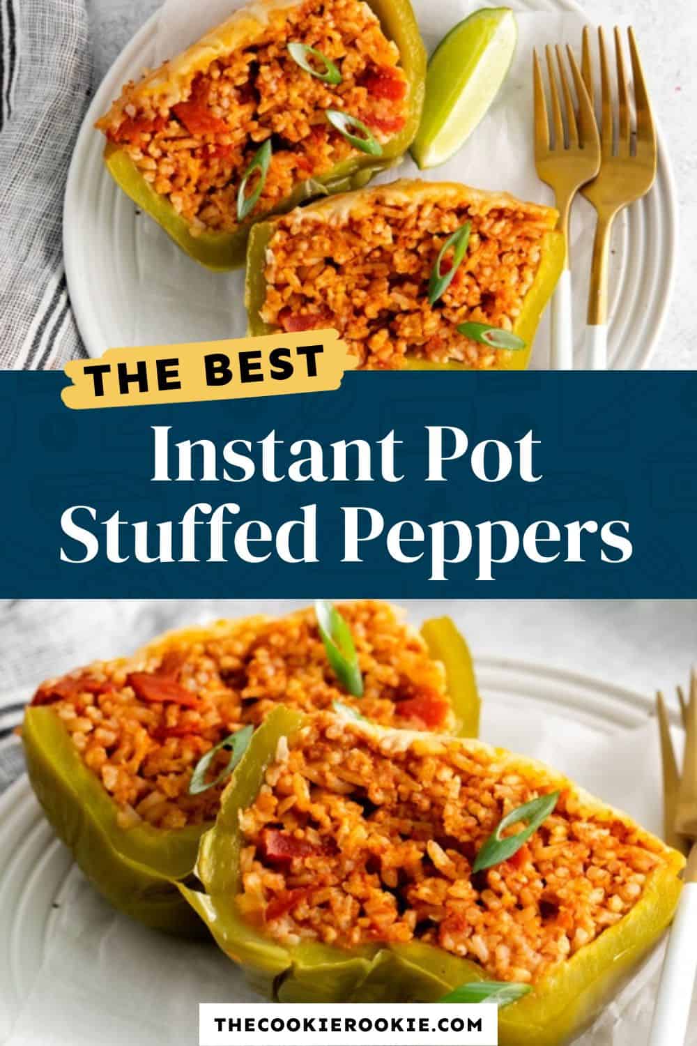 Instant Pot Stuffed Peppers Recipe - The Cookie Rookie®